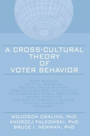 Cover of A Cross-Cultural Theory of Voter Behavior