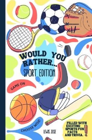 Cover of Would You Rather - Sport Edition