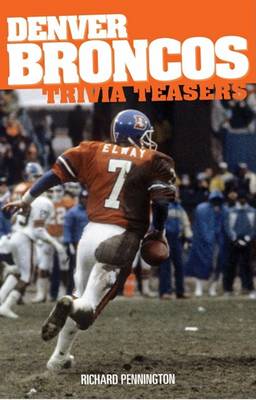 Book cover for Denver Broncos Trivia Teasers