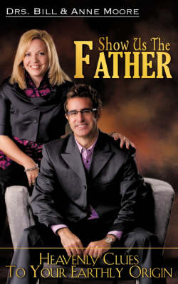 Book cover for Show us the Father