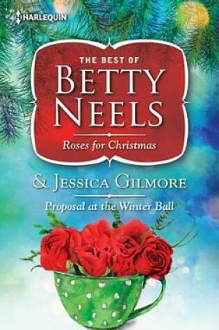 Cover of Roses for Christmas & Proposal at the Winter Ball