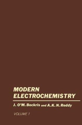 Cover of Volume 1 Modern Electrochemistry