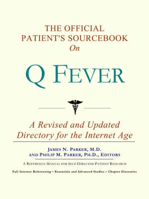 Book cover for The Official Patient's Sourcebook on Q Fever