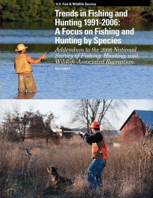 Book cover for Trends in Fishing and Hunting 1991 ? 2006