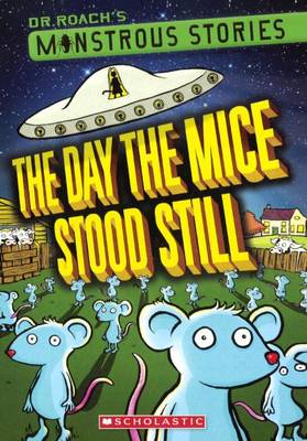 Book cover for The Day the Mice Stood Still