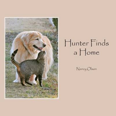 Book cover for Hunter Finds a Home