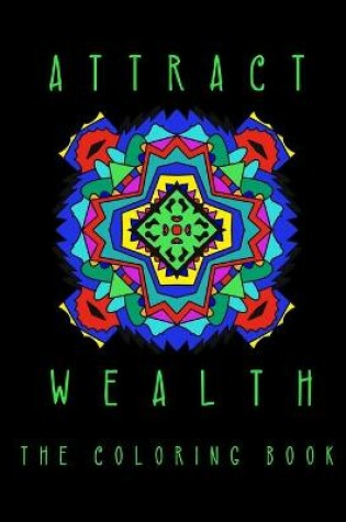 Cover of Attract Wealth