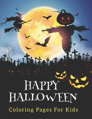 Book cover for Halloween Coloring Pages For Kids