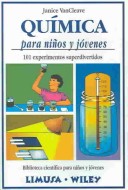 Book cover for Quimica Para Ninos y Jovenes - 101 Experimentos