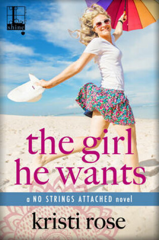Cover of The Girl He Wants