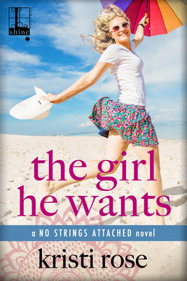 Book cover for The Girl He Wants