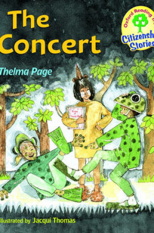 Cover of Oxford Reading Tree: Stages 9-10: Citizenship Stories: the Concert