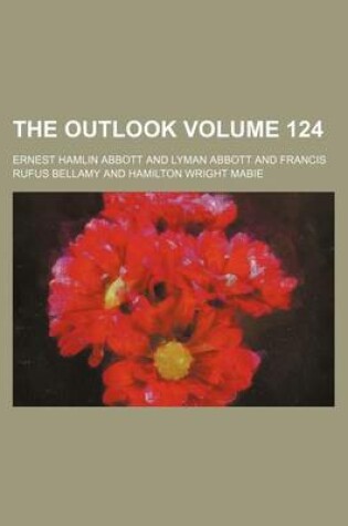 Cover of The Outlook Volume 124