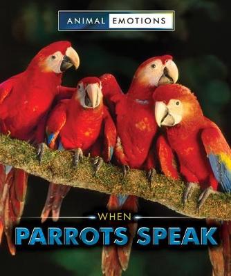 Book cover for When Parrots Speak