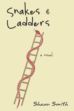 Cover of Snakes & Ladders