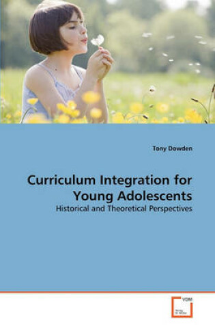 Cover of Curriculum Integration for Young Adolescents