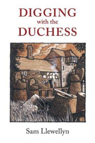 Cover of Digging with the Duchess