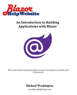 Book cover for An Introduction to Building Applications with Blazor