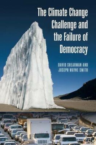 Cover of The Climate Change Challenge and the Failure of Democracy