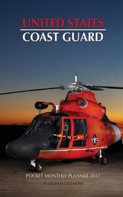 Book cover for United States Coast Guard Pocket Monthly Planner 2017