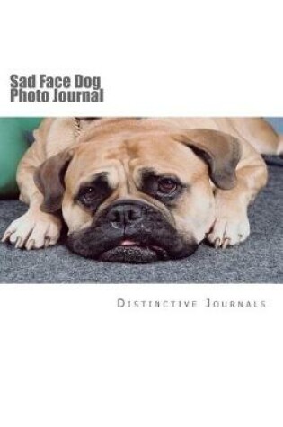 Cover of Sad Face Dog Photo Journal