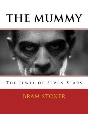 Book cover for THE MUMMY - The Jewel of Seven Stars