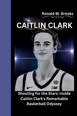 Book cover for Caitlin Clark