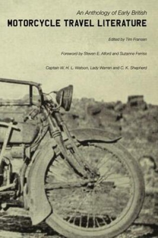 Cover of An Anthology of Early British Motorcycle Travel Literature