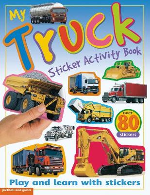 Book cover for My Sticker Activity Books: Trucks