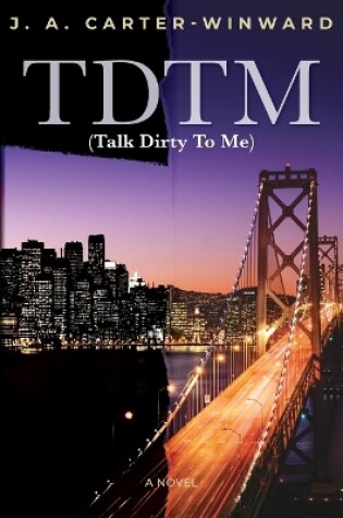 Cover of TDTM (Talk Dirty To Me)