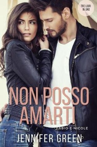 Cover of Non posso amarti