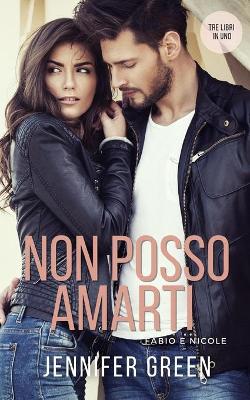 Book cover for Non posso amarti