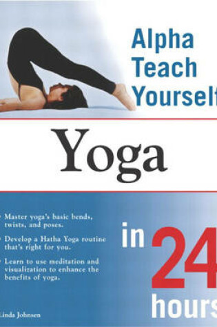 Cover of Alpha Teach Yourself Yoga in 24 Hours