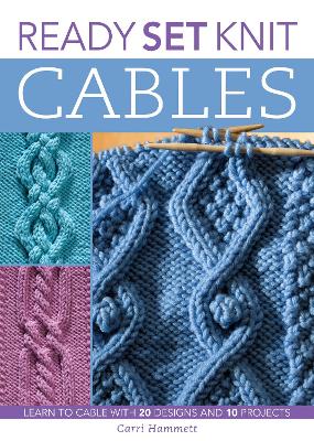 Book cover for Ready, Set, Knit Cables