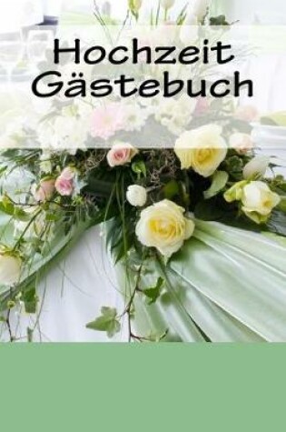 Cover of Hochzeit Gastebuch