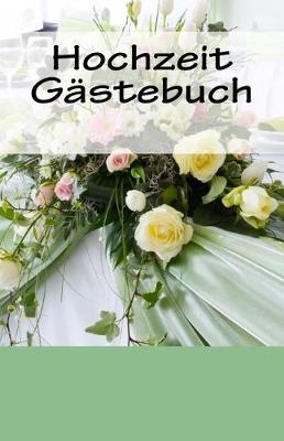 Book cover for Hochzeit Gastebuch