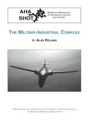 Cover of The Military-Industrial Complex