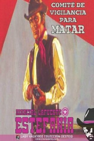 Cover of Comite de vigilancia para matar