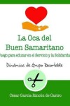 Book cover for La Oca del Buen Samaritano