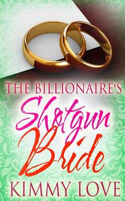 Book cover for The Billionaire's Shotgun Bride