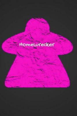 Book cover for Homewrecker Meeple Game Log