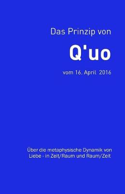 Cover of Das Prinzip von Q'uo (16. April 2016)