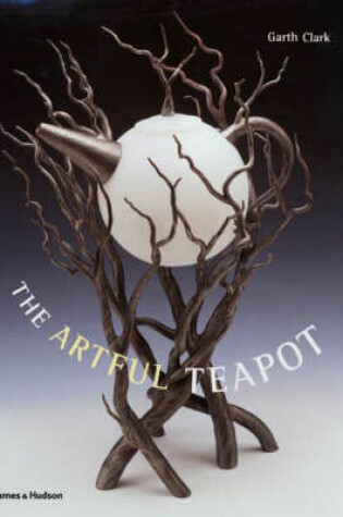 Cover of The Artful Teapot