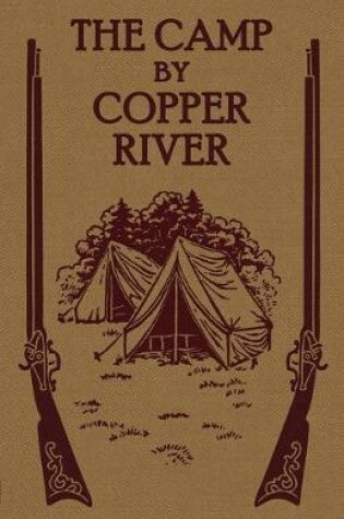 Cover of The Camp by Copper River