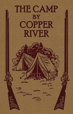 Book cover for The Camp by Copper River