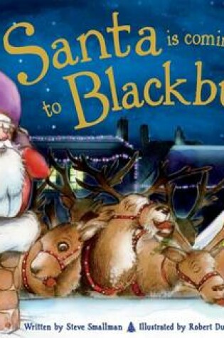 Cover of Santa is Coming to Blackburn