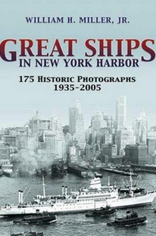 Cover of Great Ships in New York Harbor