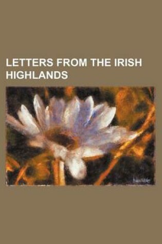 Cover of Letters from the Irish Highlands