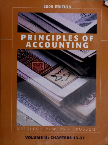 Book cover for Principles of Accounting Ninth Edition Volume Two Chapters 13-27, Custom Publication