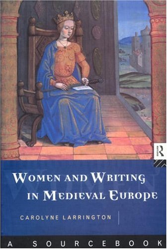 Book cover for Women and Writing in Medieval Europe: A Sourcebook